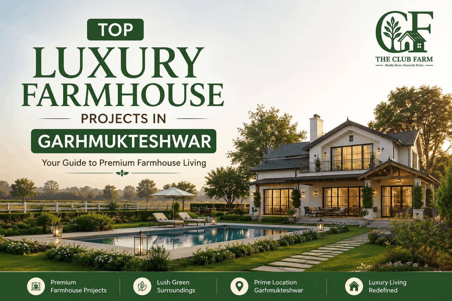 Top Luxury Farmhouse Projects in Garhmukteshwar